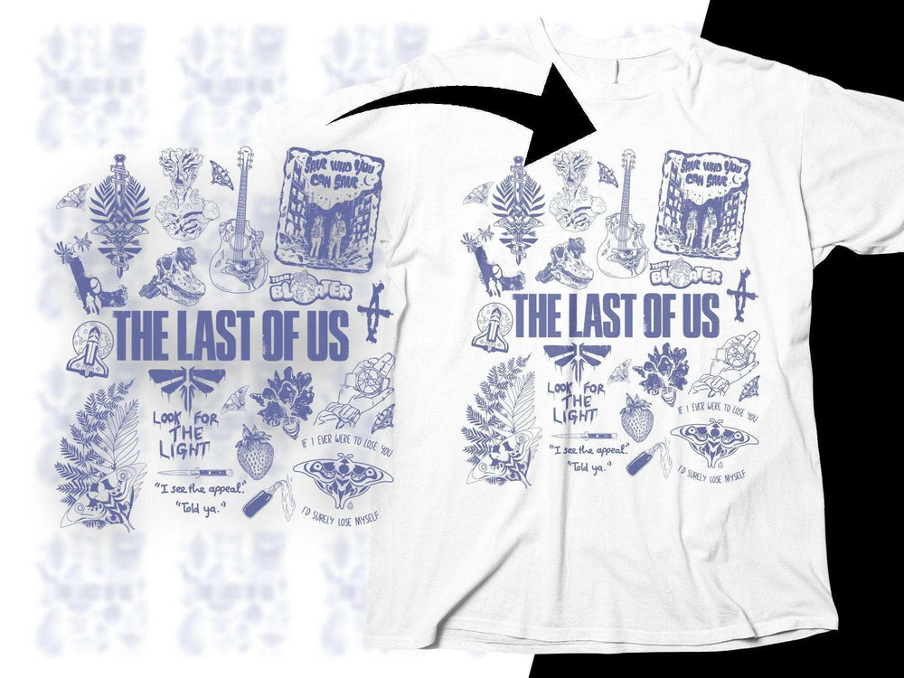 The Last of Us themed t-shirt with blue graphic designs, quotes, and symbols for DTG/DTF printing.