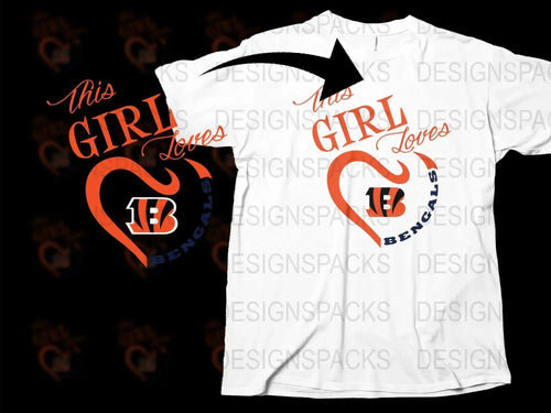 Cincinnati Bengals T-Shirt, This Girl Loves Bengals Football, Fan Gift Idea, White Graphic Tee