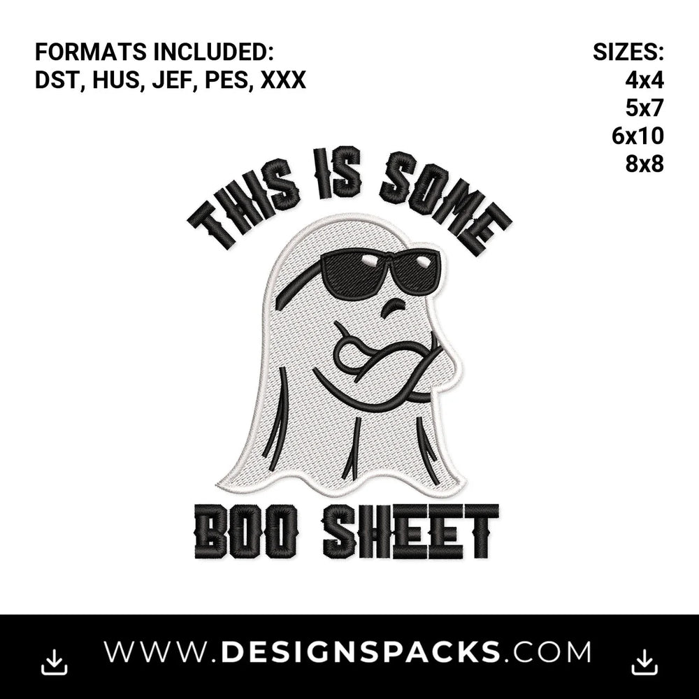 This Is Some Boo Sheet Funny Ghost Embroidery Design - Instant digital download pattern at Designspacks.com