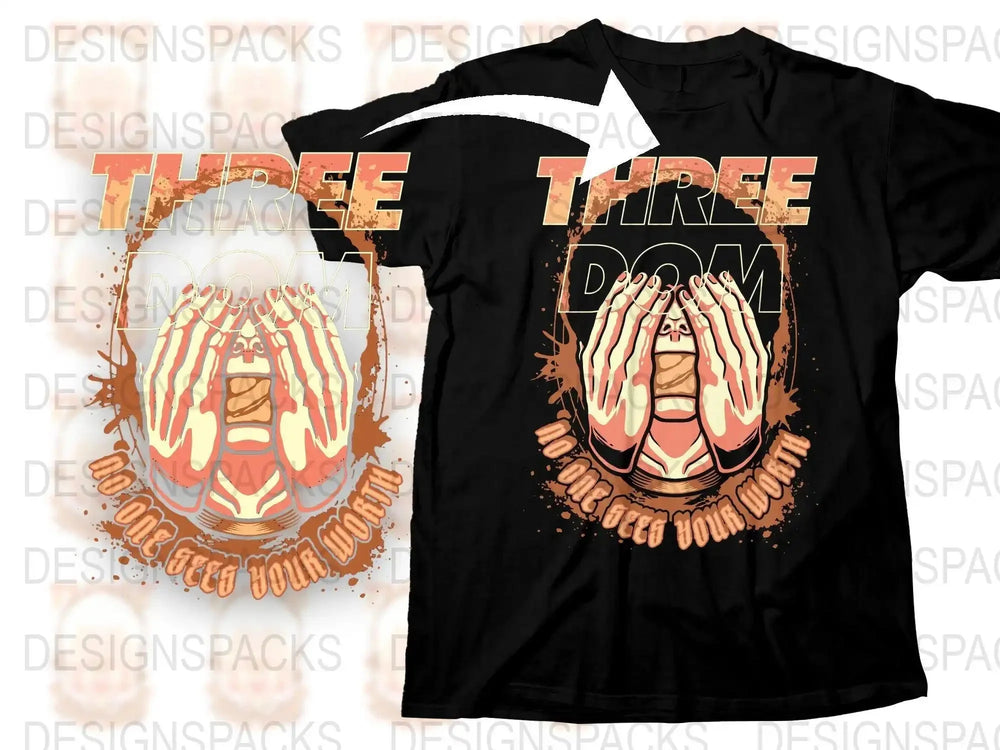 Three Dom No One Sees Your Worth Png Digital Download