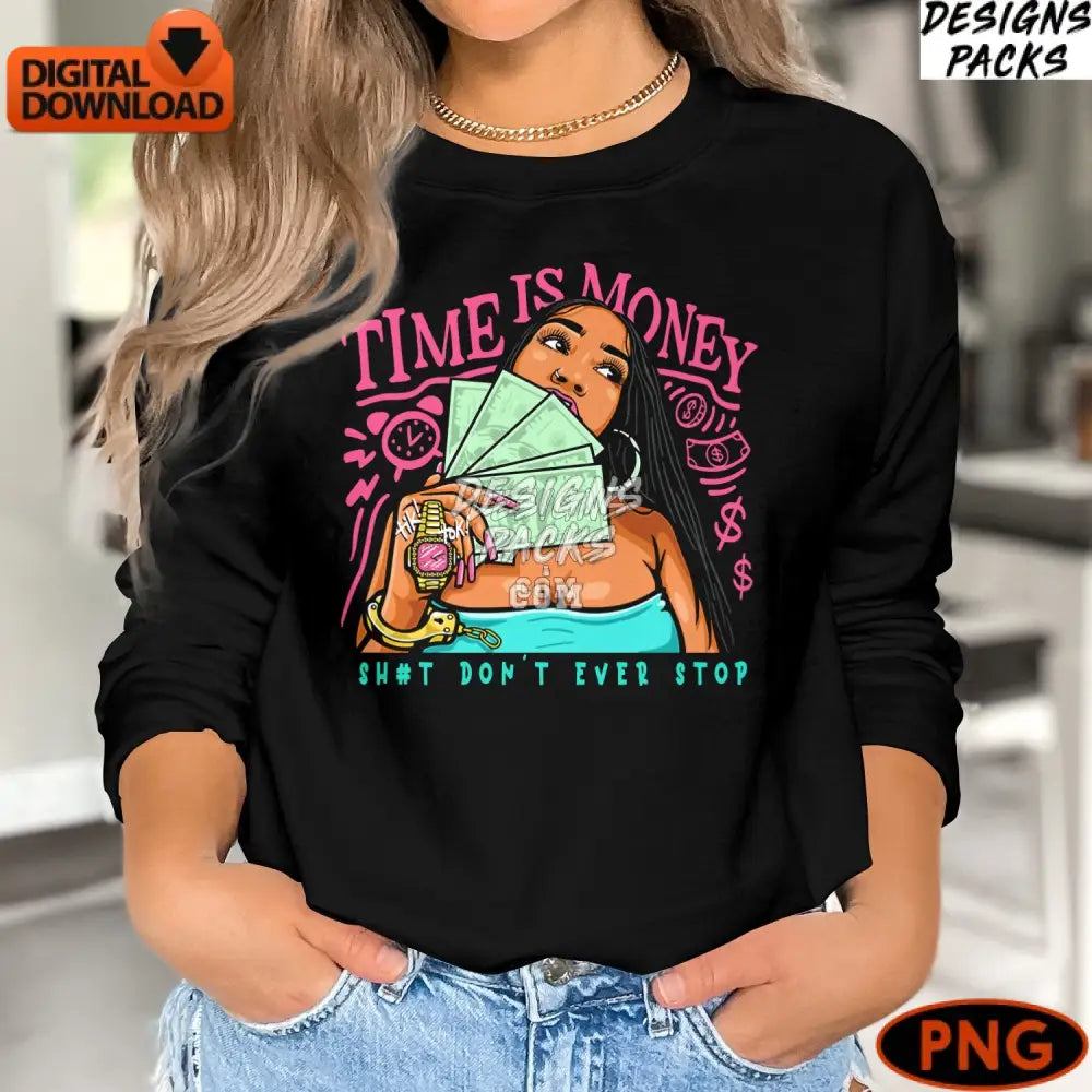 Time Is Money Motivational Quote Digital Art Instant Download Png Empowering Female Illustration