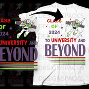Buzz Lightyear with "Class of 2024 To University And Beyond" text.