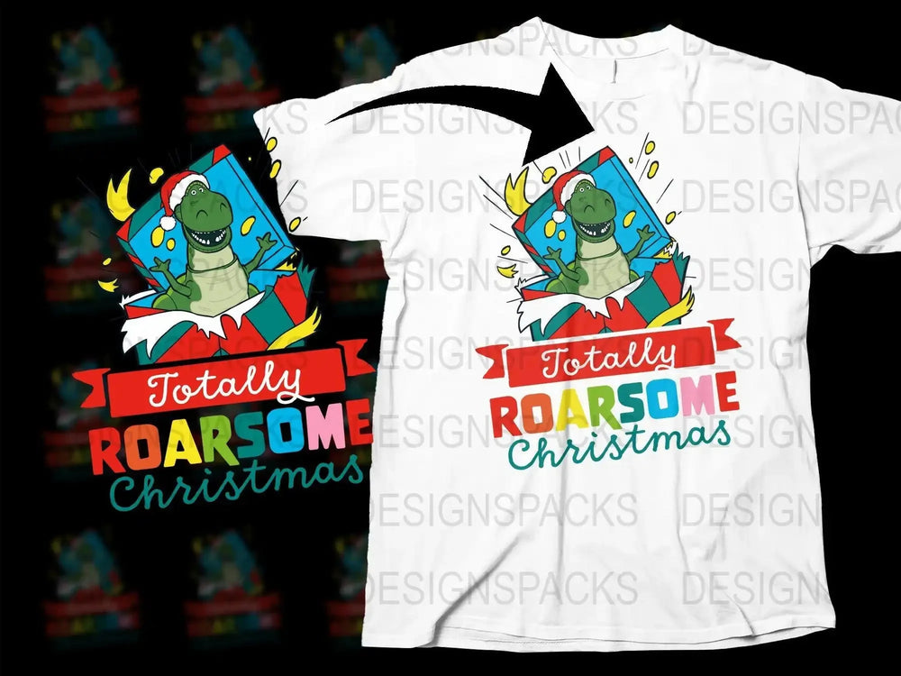 Totally Roarsome Christmas Dinosaur Png Digital Download
