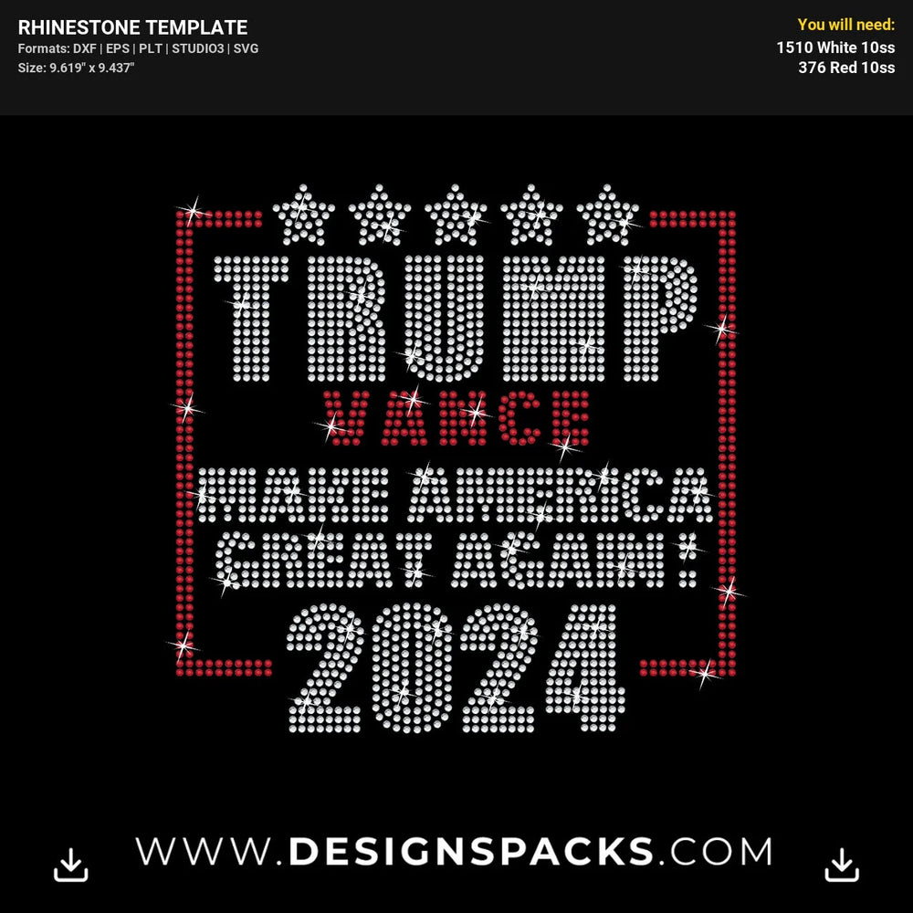 Trump Vance 2024 Make America Great Again Rhinestone Digital Template