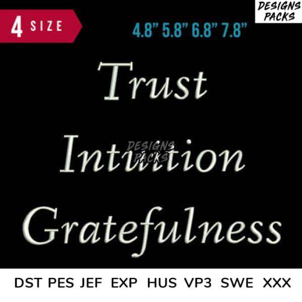 Trust Intuition Gratefulness embroidery design in 4 sizes, DST PES JEF formats for instant download