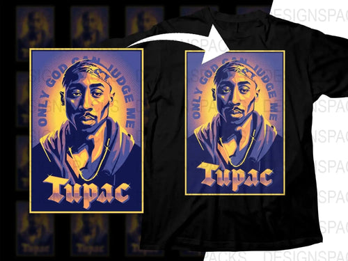 Tupac Only God Can Judge Me Stylish Graphic Png Digital Download