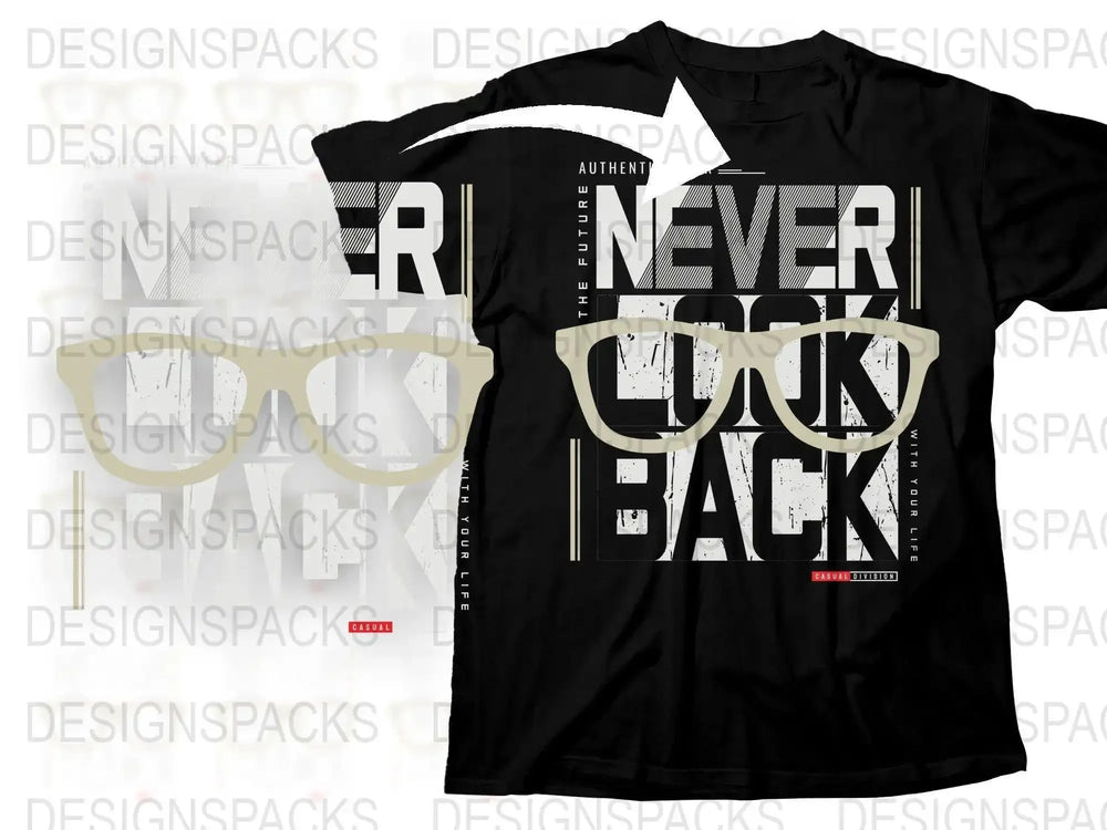 Unique Never Look Back Casual Division Png Digital Download