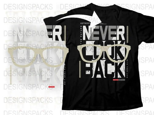 Unique Never Look Back Casual Division Png Digital Download
