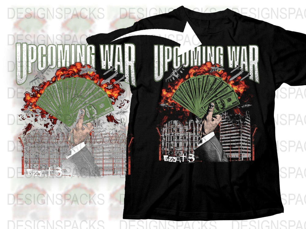 Upcoming War Graphic Art Statement Png Digital Download