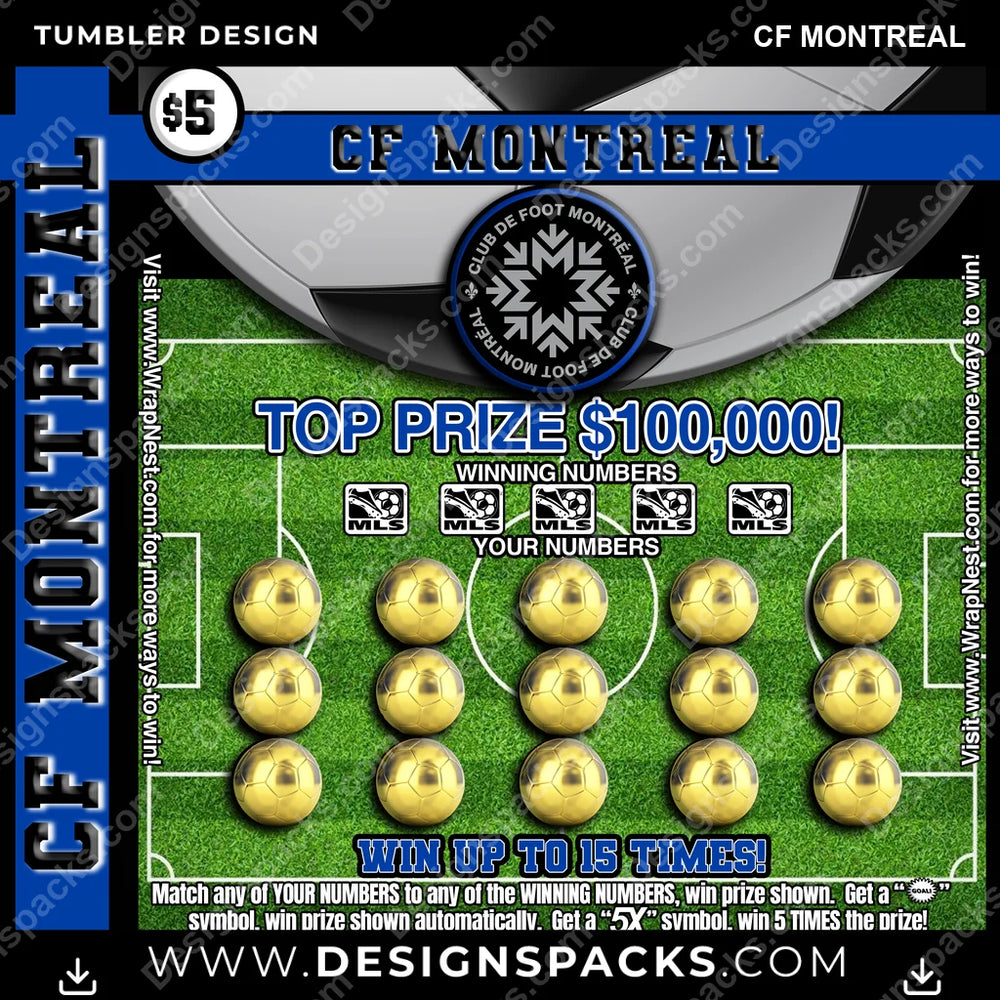 US Soccer Lottery Ticket CF Montreal Tumbler Digital Wrap Design Download