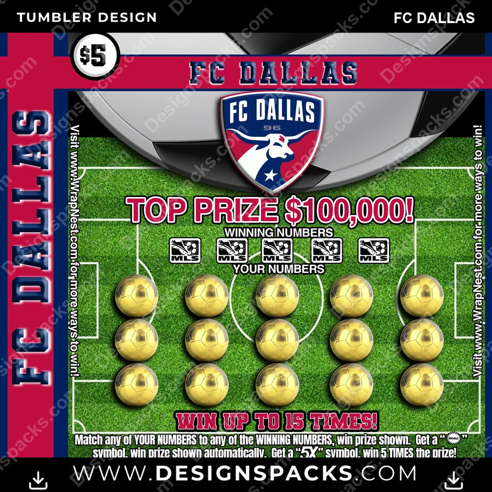 US Soccer Lottery Ticket FC Dallas Tumbler Digital Wrap Design Download