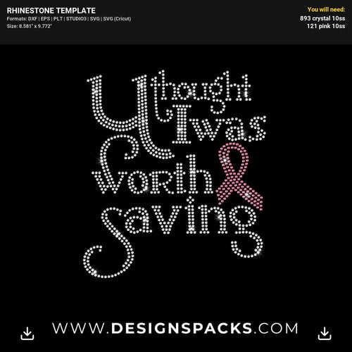 Uthrought Was Worth Saving Rhinestone Digital Template