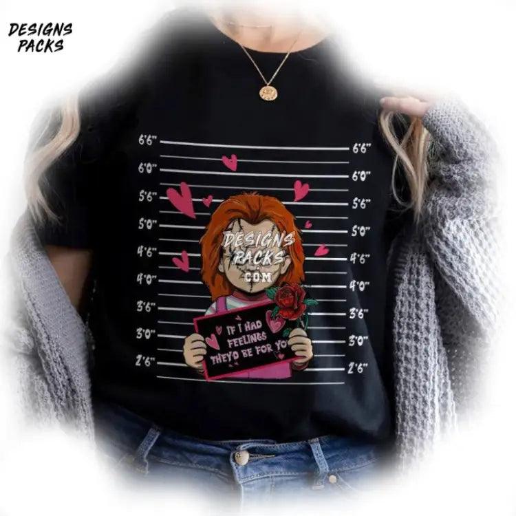 Valentines Day Chucky Pullover If I Had Feelings They’d Be For You Png Design