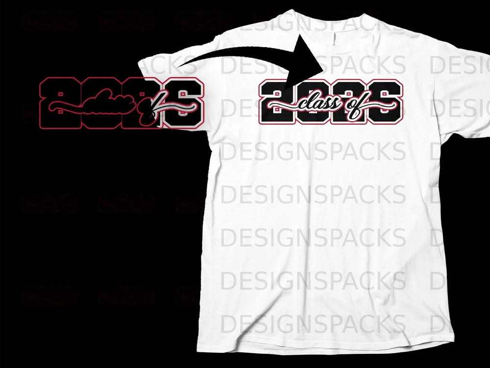 White t-shirt with "2025 class of" design in red and black outline.