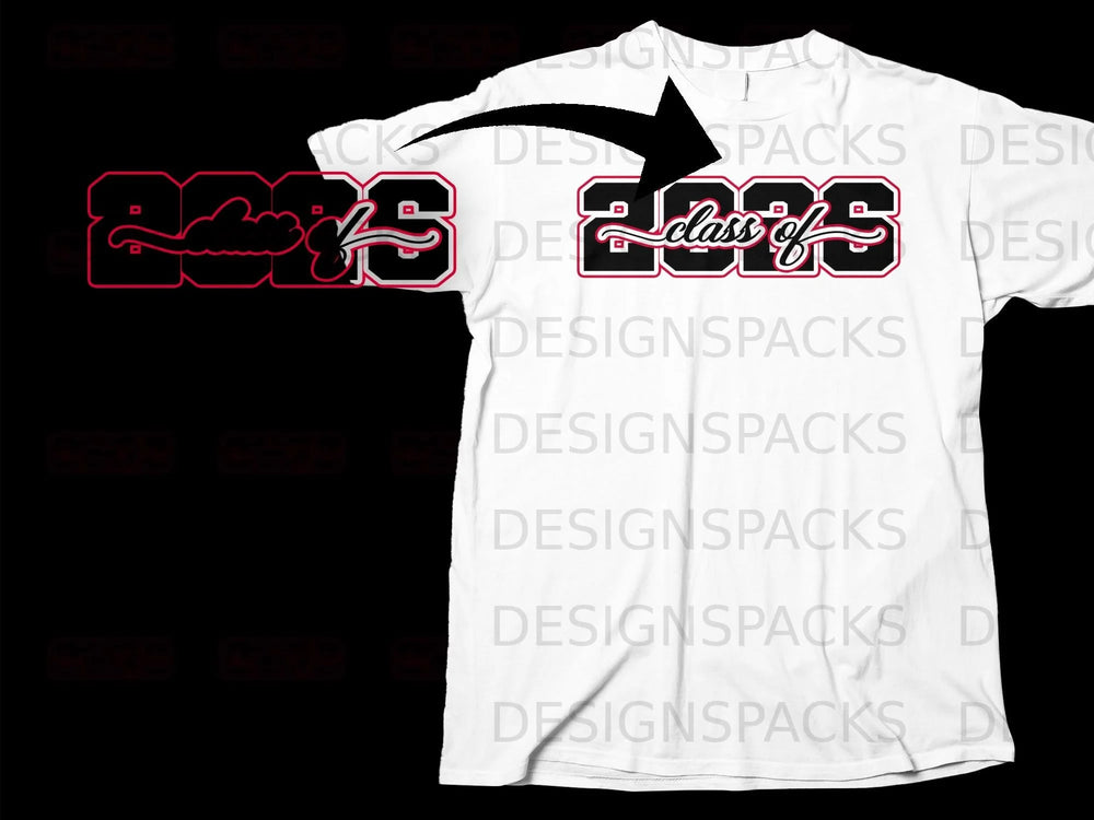 White t-shirt with "2025 Class of" graphic in red and black.