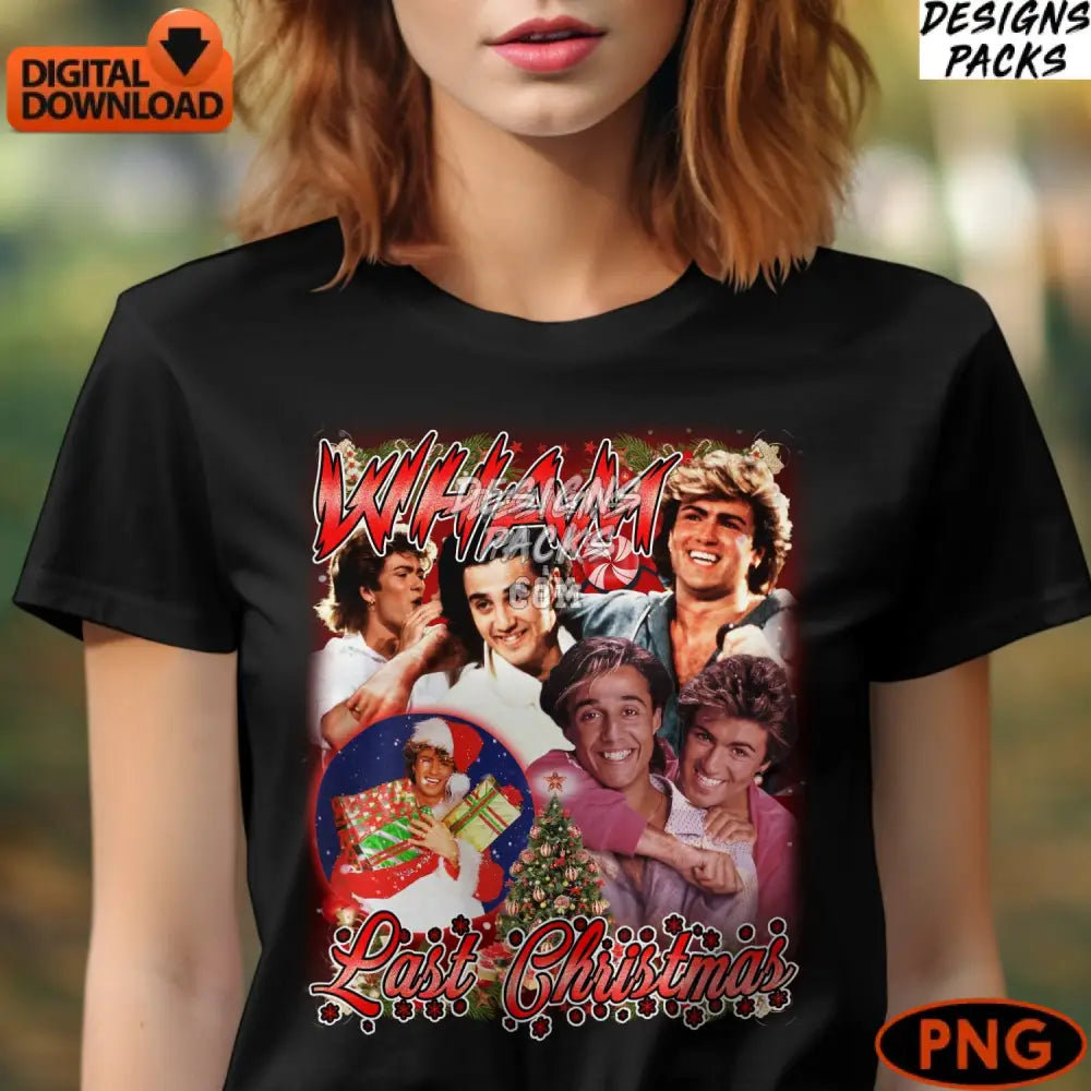 Vintage Wham! Last Christmas Music Retro 80S Pop Band Digital Art Holiday Gift Png Download