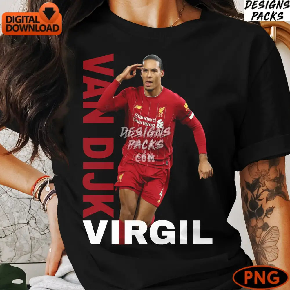 Virgil Van Dijk Liverpool Fc Digital Art Instant Download Soccer Player Png Sports Fan Gift Idea