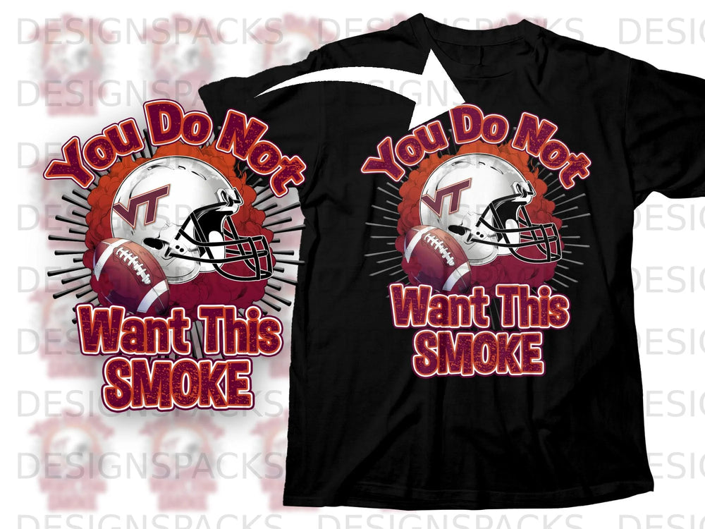Virginia Tech football helmet and two footballs with "You Do Not Want This Smoke" text.