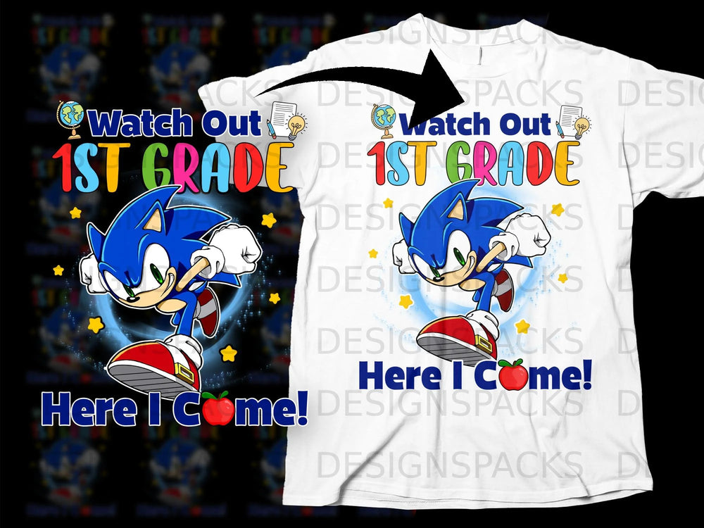 Sonic the Hedgehog runs with text that says "Watch Out 1st Grade Here I Come!".
