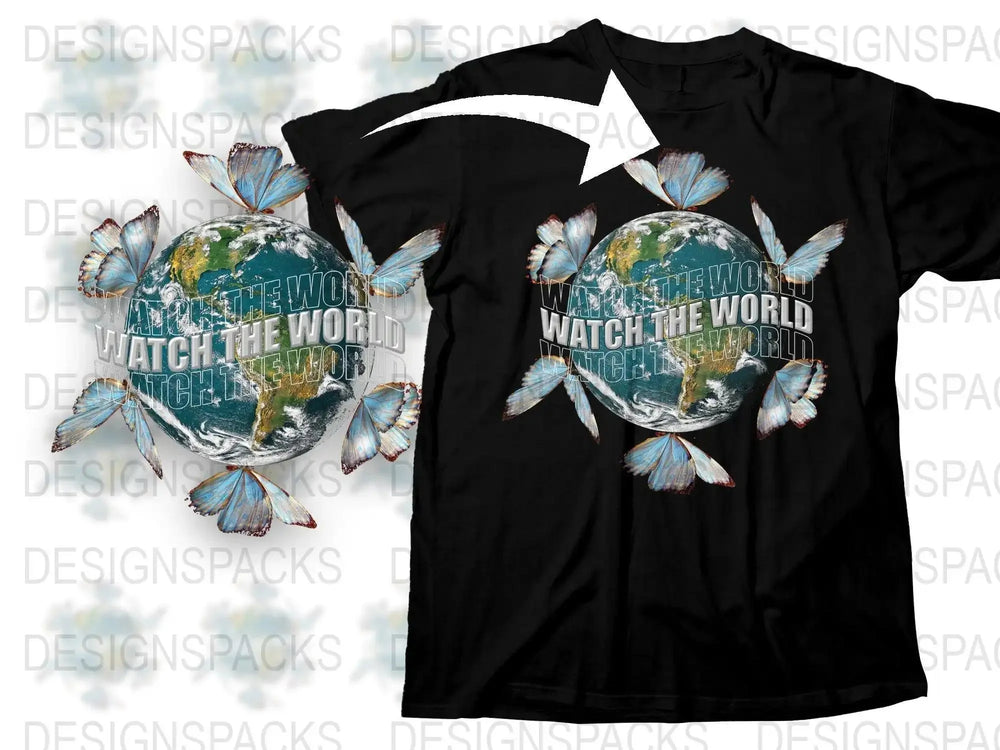 Watch The World Earth Butterfly Graphic Png Digital Download
