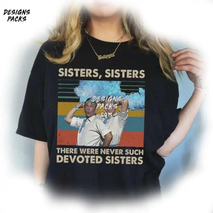 White Christmas Movie Party Sisters There Were Never Such Devoted Png Design