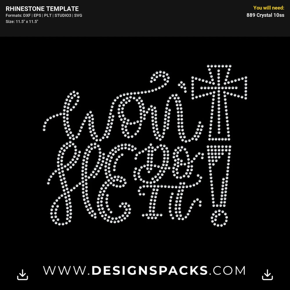 Wont He Do It Rhinestone Digital Template