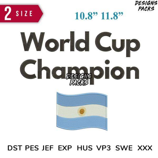 World Cup Champion embroidery design with Argentina flag, available in PES, DST, and other formats for instant download.