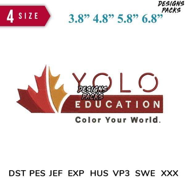 YOLO Education embroidery design with maple leaves, available in 4 sizes and multiple file formats for instant download.