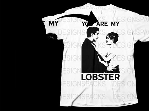 You Are My Lobster Friends TV Show Png Digital Download