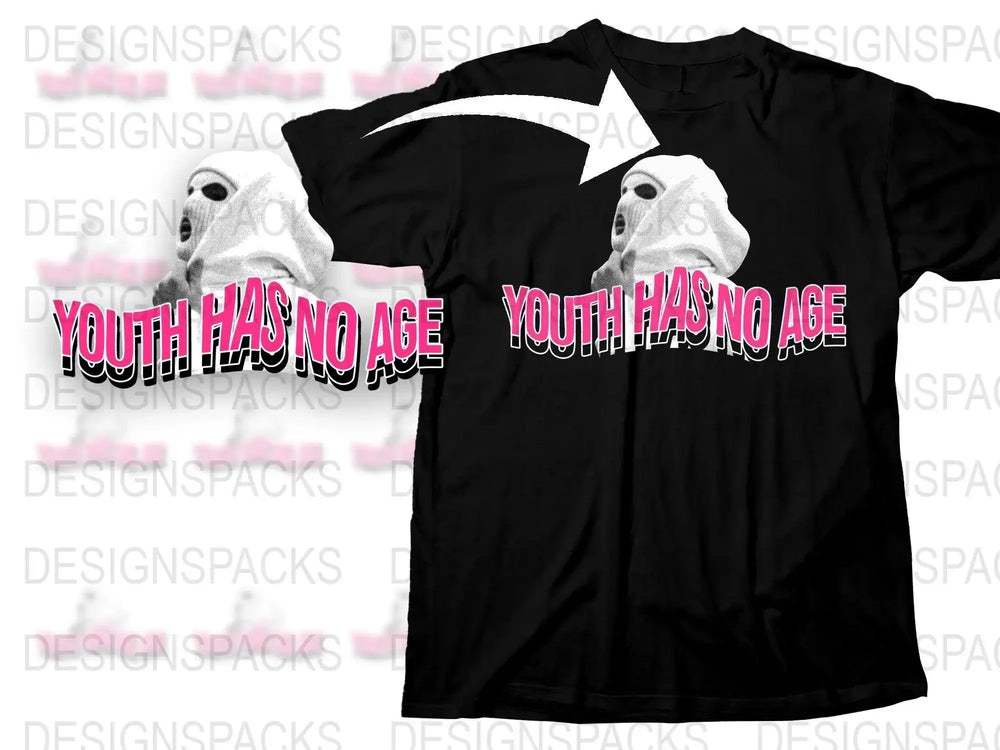 Youth Has No Age Artistic Design Graphic Png Digital Download